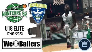 Nanterre92 v Saint Quentin U18 Elite 17092023 Highlights by We R Ballers [upl. by Annah]