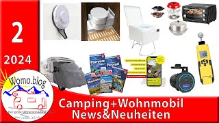 Camping und Wohnmobil NewsampNeuheiten 22024 [upl. by Rossie]