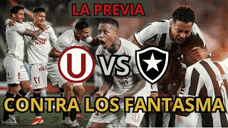 Universitario vs Botafogo Previa  analisis 11 inicial ¿vuelve el tunche al 11 [upl. by Ariada]