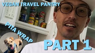 Pita Wrap Vegan Travel Pantry Pt 1 [upl. by Gnud]