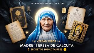 😮La verdad sobre La Madre Teresa de Calcuta🕊️ 5 Secretos Impactantes ✝️ [upl. by Aillicirp]