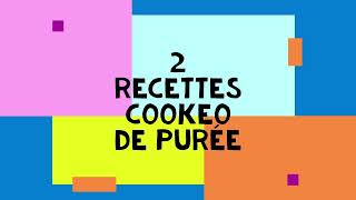 2 recettes cookeo de purée [upl. by Audly]