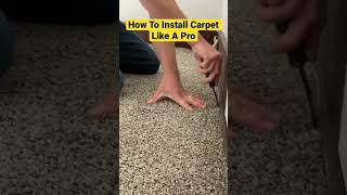 How To Install Carpet Like A Pro [upl. by Eniamsaj]