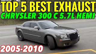 Top 5 BEST Exhaust Systems for 20052010 Chrysler 300 C 57L HEMI V8 [upl. by Kragh]