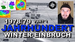 Pt12 Der JAHRHUNDERTWINTEREINBRUCH 197879  Meteorologische Rückschau [upl. by Gujral]