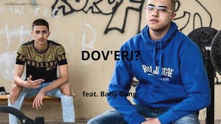 Sacky  DOVERI feat Baby Gang TestoLyrics [upl. by Yecal]