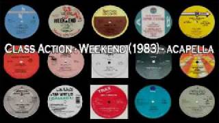 Class Action  Weekend 1983  acapella [upl. by Ahsyas]