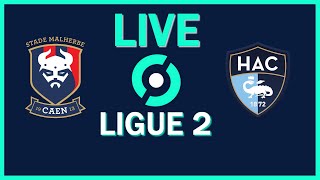 LIVE LIGUE 2 SM CAEN 🔴🔵 🆚 HAVRE AC 🔵⚪ ❕ [upl. by Heigho]