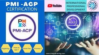 PMIACP Certification An Overview [upl. by Nahtanoj100]