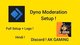 Dyno Bot Discord Moderation Setup  Hindi  AK GAMING  Must Watch [upl. by Klepac]