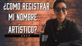 Registro de Nombre Artístico 2022 [upl. by Yborian206]