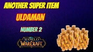 Uldaman Super Item Number 2  World of Warcraft [upl. by Yevre]