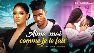 AIME MOI COMME JE LE TAIS CHIDI DIKE AND GENEVIEVE UKATU FILM NOLLYWOOD 2024Nouveau [upl. by Linn975]