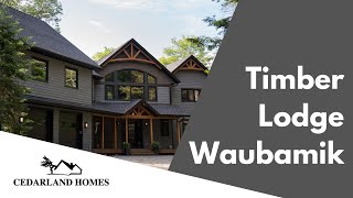 Waubamik Timber Lodge  Custom Build [upl. by Varion]