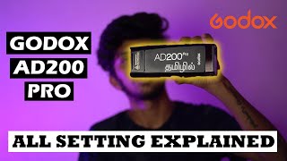 Godox AD200Pro Full Menu Explained TAMIL [upl. by Jonette]