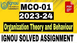 MCO 01 SOLVED ASSIGNMENT 202324 IN ENGLISH MCO 1 SOLVED ASSIGNMENT ORGANIZATION THEORY AND BEHAVIOR [upl. by Eissed]