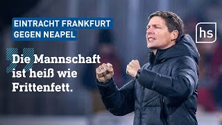 Große Vorfreude bei der Eintracht vor ChampionsLeagueAchtelfinale gegen Neapel  hessenschau [upl. by Eiwoh249]