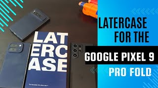 Latercase for Google Pixel 9 Pro Fold Review [upl. by Norreht]