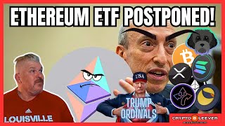 ETHEREUM ETF DELAYED UNTIL MARCH MAY IS THE DEADLINE ETH BTC CRYPTO [upl. by Ayoted]