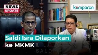 Saldi Isra Dilaporkan ke MKMK karena Dissenting Opinion Putusan Syarat Capres [upl. by Nnylarat159]