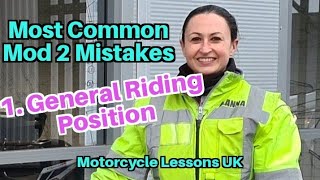 Most Common Mod 2 Mistakes 1 General Riding Position [upl. by Serica504]