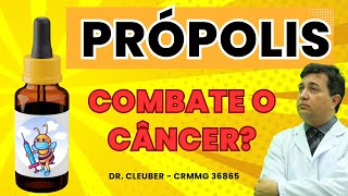 🐝 Própolis Combate o Câncer Você Precisa Saber os Benefícios 💦 🌷 [upl. by Yance]