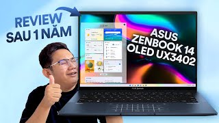 Review Asus Zenbook 14 OLED UX3402 sau gần 1 năm ra mắt ưu và nhược điểm [upl. by Maura]