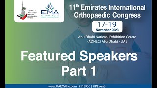 Meet your UAEOrtho 2023 Speakers  Part 1 [upl. by Atkins]