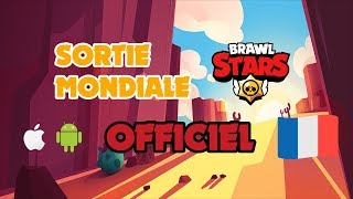 OFFICIEL SORTIE MONDIALE BRAWL STARS  GLOBAL RELEASE [upl. by Carling]