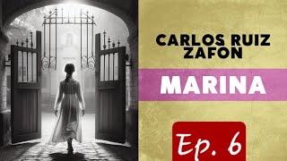 Audiolibro  Marina  Carlos Ruiz Zafón  Ep 6 [upl. by Marissa263]