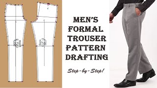 HOW TO MAKE MANS FORMAL TROUSER PANT CUTTING PANT PATTERN DRAFTING [upl. by Kolva]