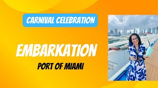 Embarkation Day  Carnival Celebration vacation begins [upl. by Sadinoel741]