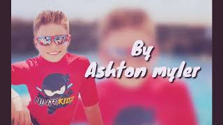 ASHTON MYLERLyrics [upl. by Mont842]