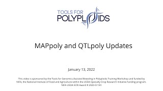 2022 Training Workshop Presentation MAPpoly and QTLpoly Updates [upl. by Guimar54]