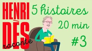 Henri Dès Raconte 5 histoires  Compilation 3 [upl. by Yrebmik380]