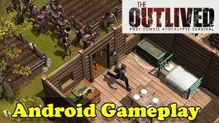 THE OUTLIVED  ANDROID GAMEPLAY [upl. by Yuma]