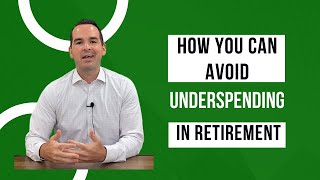 How You Can Avoid Underspending in Retirement [upl. by Lladnarc]