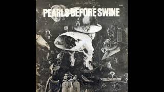 Pearls Before Swine  One Nation Underground Full Album 1967 [upl. by Jandel]