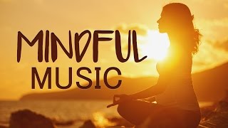 Mindfulness Meditation Music for Focus Concentration to Relax [upl. by Britni]