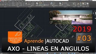 Curso Completo AutoCAD 2019 Tutorial 03  Dibujar en angulo axonometrica en HD [upl. by Ambie]