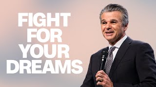 Fight For Your Dreams  Jentezen Franklin [upl. by Sollows527]