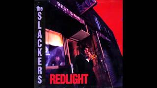 The Slackers  Redlight Full Album [upl. by Svoboda]