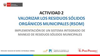 Actividad 2 Valorizar los residuos sólidos orgánicos municipales [upl. by Nylorak]