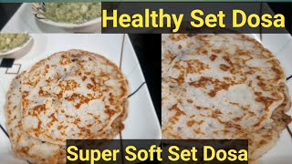 Healthy Set Dosa Recipe  Super Soft Set Dosa  How to make Set Dosa At Home [upl. by Malkah]