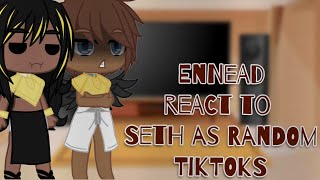 Ennead react to Seth as Random Tiktoks11Sorry for not posting [upl. by Heron38]