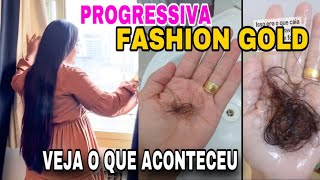 PROGRESSIVA FASHION GOLD PRESTA  OLHA O QUE ACONTECEU COM MEU CABELO 😱 [upl. by Semyaj]