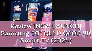 Review NEW LAUNCH Samsung 50quot QLED Q60D 4K Smart TV 2024 Online Exclusive [upl. by Akirdnahs]