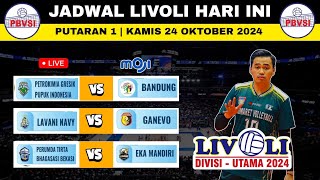 Jadwal Livoli Divisi Utama Live Hari Ini  LAVANI vs GANEVO  Klasemen Livoli Divisi Utama 2024 [upl. by Naenej468]