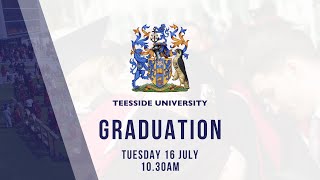 Teesside University Graduation Tuesday 16 July 2024  1030am [upl. by Akirdnwahs]