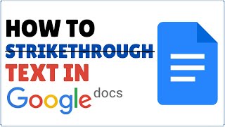 How to Strikethrough Text in Google Docs [upl. by Greyso]